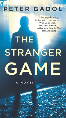The Stranger Game - Gadol, Peter