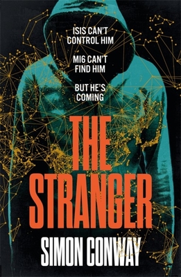 The Stranger: The Times Thriller of the Year 2020 - Conway, Simon