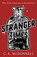 The Stranger Times: (The Stranger Times 1)
