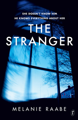 The Stranger - Raabe, Melanie, and Taylor, Imogen (Translated by)