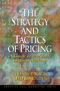 The Strategy and Tactics of Pricing: A Guide to Profitable Decision Making