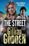 The Street: The start of a gripping gangland series from Gillian Godden