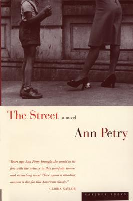 The Street - Petry, Ann, and Jones, Tayari (Introduction by)