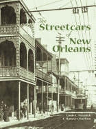 The Streetcars of New Orleans
