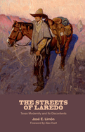 The Streets of Laredo: Texas Modernity and Its Discontents