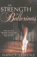 The Strength of Ballerinas