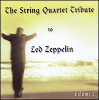 The String Quartet Tribute to Led Zeppelin, Vol. 2 - The Section / Vitamin String Quartet