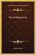 The Strolling Saint