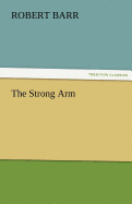 The Strong Arm
