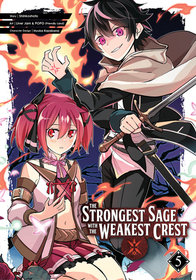 The Strongest Sage with the Weakest Crest 5 - Shinkoshoto, and Kazabana, Huuka (Designer)