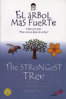 The Strongest Tree/El Arbol Mas Fuerte - Pauli, Gunter