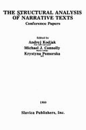 The Structural Analysis of Narrative Texts: Conference Papers