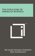 The Structure of American Business