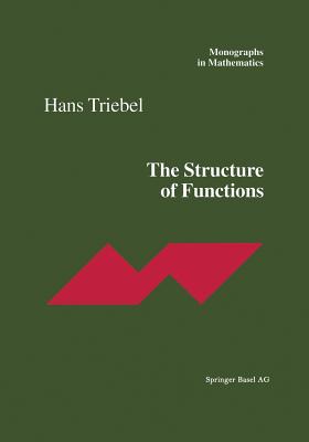 The Structure of Functions - Triebel, Hans