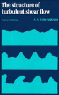 The Structure of Turbulent Shear Flow