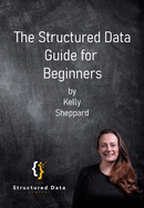 The Structured Data Guide for Beginners