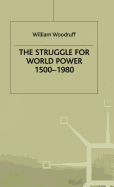 The Struggle for World Power 1500-1980