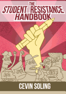 The Student Resistance Handbook