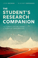 The Student's Research Companion: The Purpose-driven Journey of Scientific Entrepreneurs