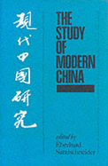 The Study of Modern China: A Volume in Honour of Jurgen Domes