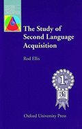 The Study of Second Language Acquisition - Ellis, Rod, Professor