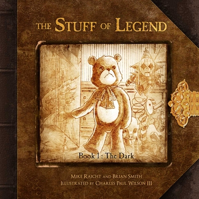 The Stuff of Legend, Book 1: The Dark - Raicht, Mike, and Smith, Brian