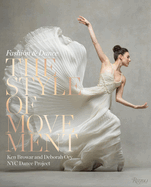 The Style of Movement: Fashion & Dance