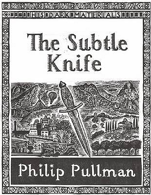 The Subtle Knife - Pullman, Philip