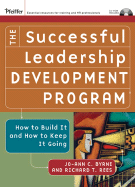 The Successful Leadership Development Program: How to Build It and How to Keep It Going
