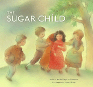 The Sugar Child - Varennes, Monique de