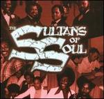 The Sultans of Soul