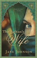 The Sultan's Wife