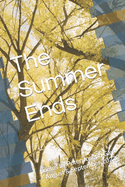 The Summer Ends: poems by Peter Joseph Gay - August & September 2023