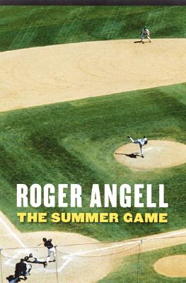 The Summer Game - Angell, Roger