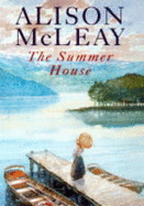 The Summer House - McLeay, Alison