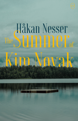 The Summer of Kim Novak - Nesser, Hakan, and Vogel, Saskia (Translated by)