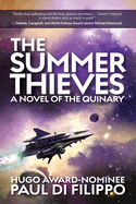 The Summer Thieves: A Novel of the Quinary