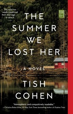 The Summer We Lost Her - Cohen, Tish