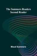 The Summers readers: second reader