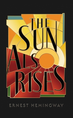 The Sun Also Rises - Hemingway, Ernest, and Gilbert, Tavia (Director)
