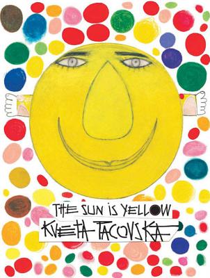 The Sun Is Yellow - Pacovska, Kveta
