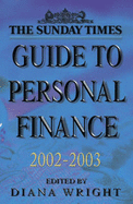The "Sunday Times" Personal Finance Guide - Wright, Diana (Volume editor)