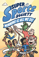 The Super Sports Society Vol. 2: Winning Is All We Do Volume 2