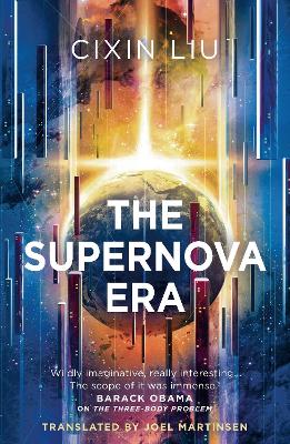 The Supernova Era - Liu, Cixin