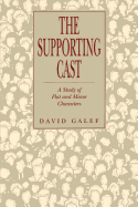 The Supporting Cast: A Study of Flat and Minor Characters