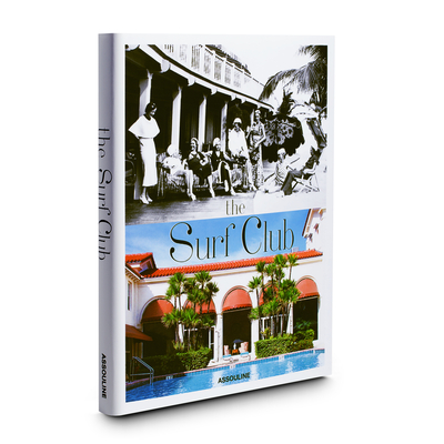 The Surf Club - Fiori, Pamela (Foreword by)