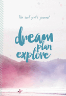 The Surf Girl's Journal: Dream, Plan, Explore