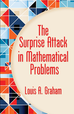 The Surprise Attack in Mathematical Problems - Graham, Louis A