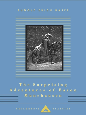 The Surprising Adventures of Baron Munchausen: Illustrated by Gustave Dore - Raspe, Rudolf Erich, and Le Motteux, Pierre (Translated by)