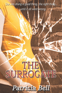 The Surrogate